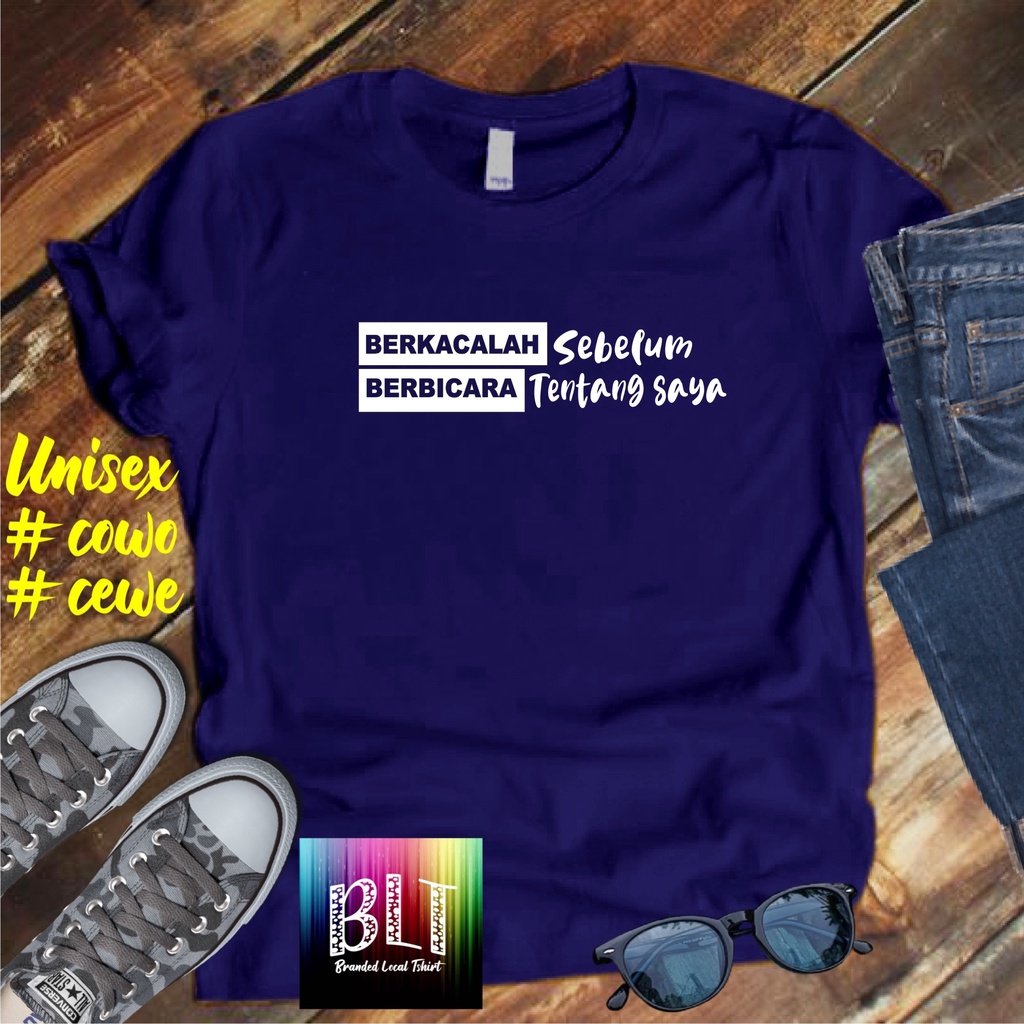 Cod Gratis Ongkir Kaos Berkacalah Sebelum Berbicalah ttg sy /KAOS EKSPRESI distro KAOS BANDUNG MURAH KAOS DISTRO MURAH HIT MURAH NAMPOL GRATIS ONGKIR PROMO MURAH KAOS PAKAIAN PRIA TERLARIS/KAOS HITS/KAOS BANDUNG/KAOS MURAH/KAOS PAKAIAN PRIA PAKAIAN WANIT