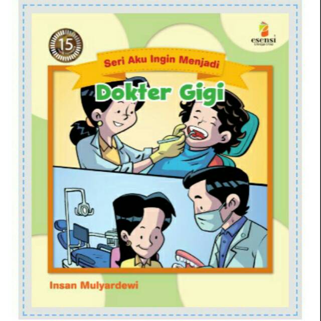 Buku Erlangga Aku Ingin Menjadi Dokter Gigi 3003720070 Shopee Indonesia