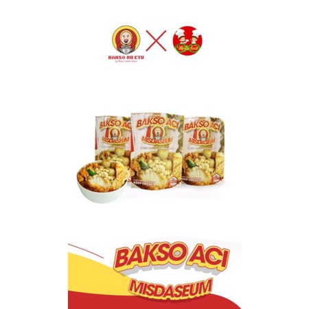Bakso Bu Etu X Moikafood - Bakso Aci Misdaseum