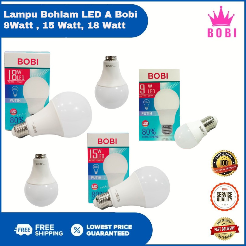 BIG SALE !!!!! Lampu LED A Bulat / Lampu Bohlam BOBI / Variasi 9W,15W,18W - Lampu Hemat Energi