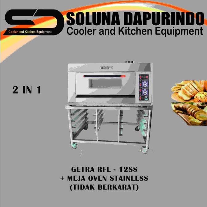 GETRA Gas Baking Oven 2 In 1 RFL-12SS + S/S Meja Kaki Oven / RFL12SS ---NEW---
