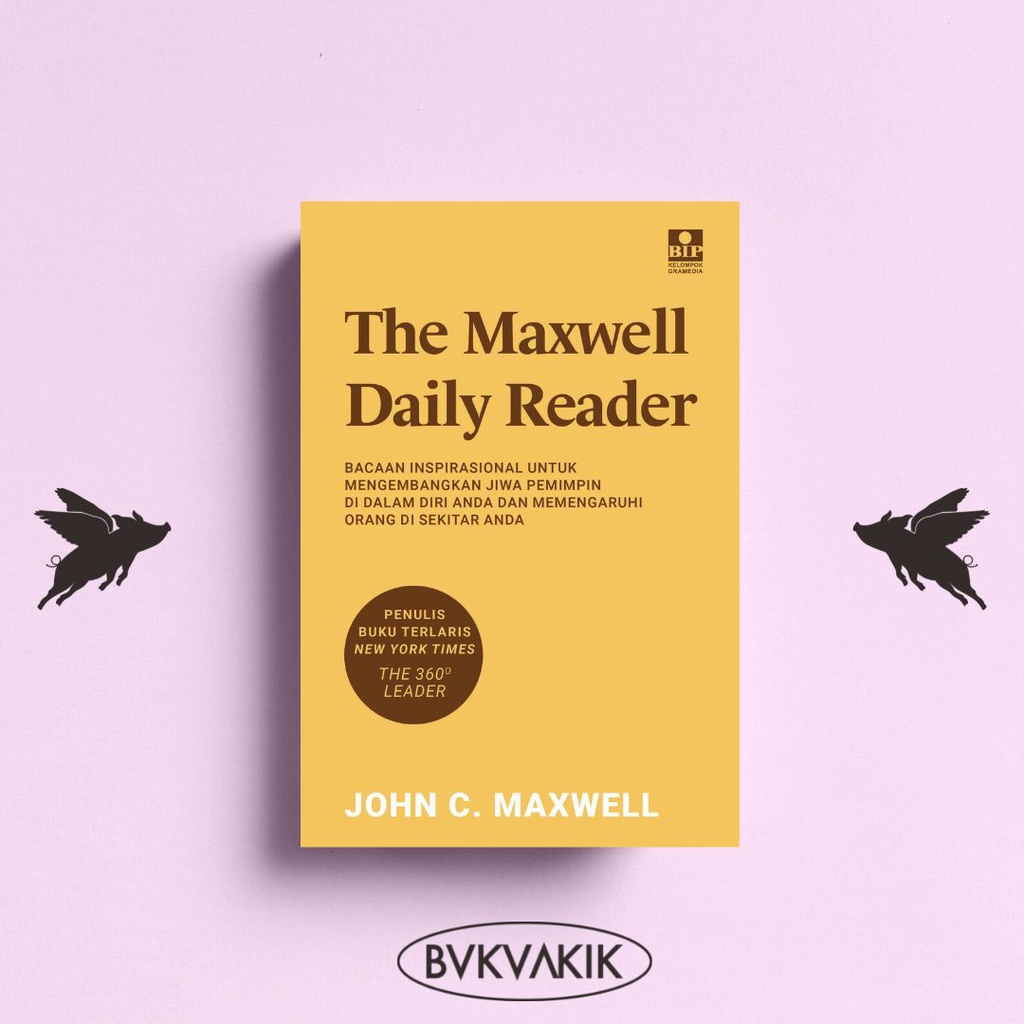 The Maxwell Daily Reader - John C. Maxwell