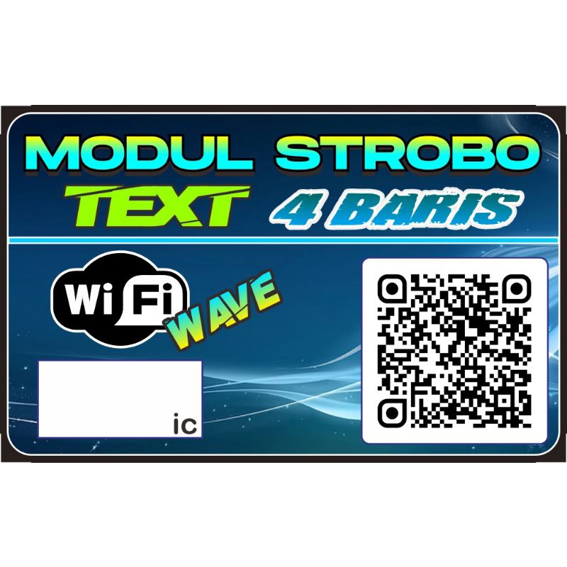 NEW MODUL STROBO TEXT 4 BARIS ( WIFI/WAVE)