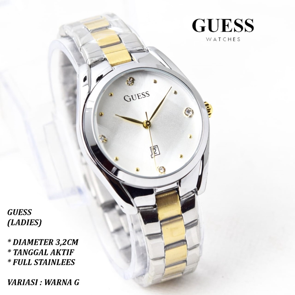 (BISA COD) JAM TANGAN WANITA GUESS RANTAI BODY BULAT TANGGAL AKTIF