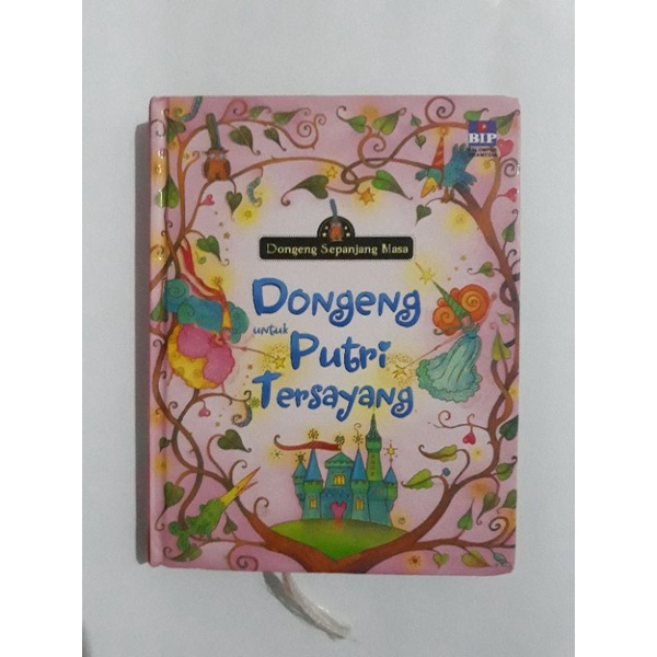 Dongeng Sepanjang Masa - Dongeng Untuk Putri Tersayang