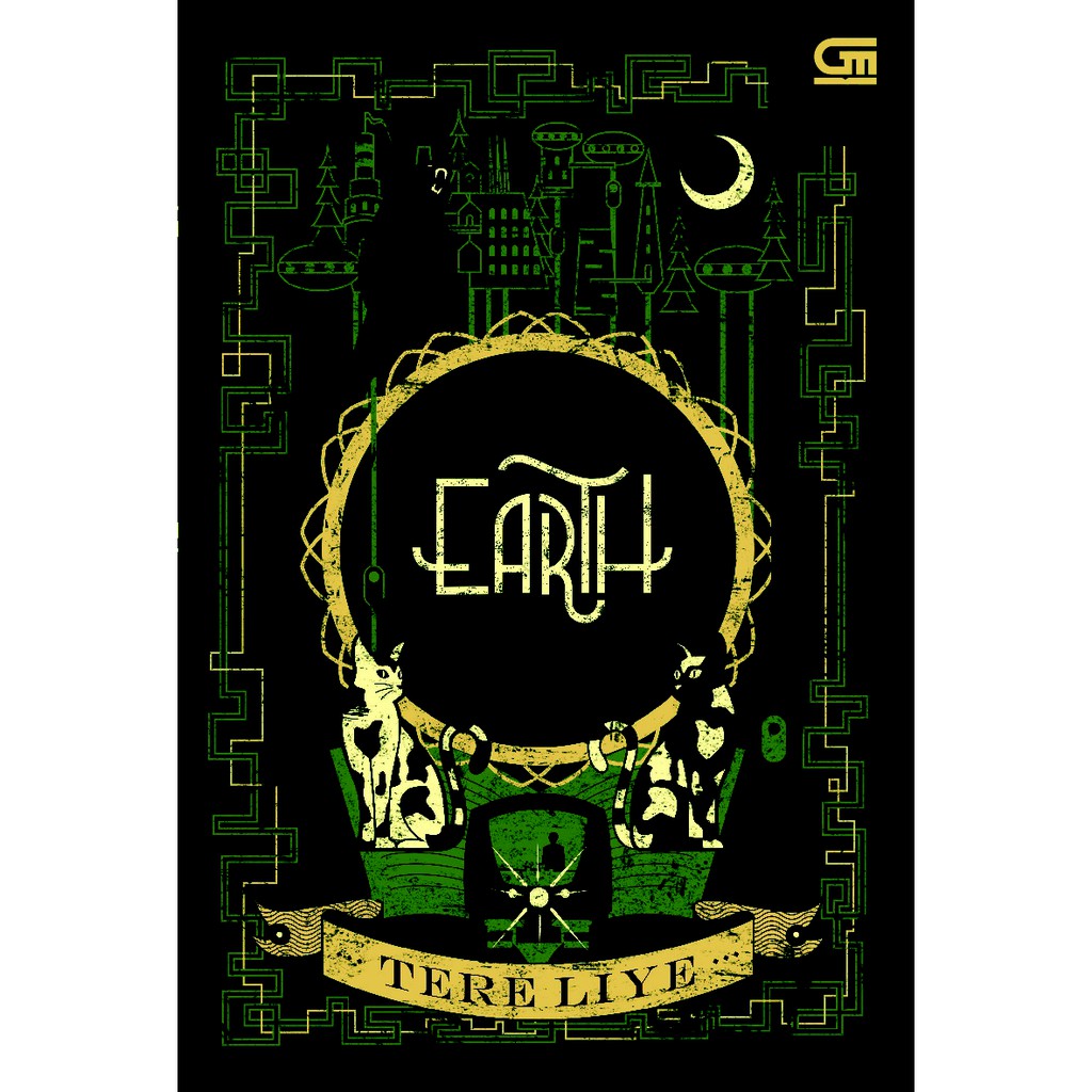 Earth (Bumi Versi English) - Tere Liye - Gramedia Pustaka Utama