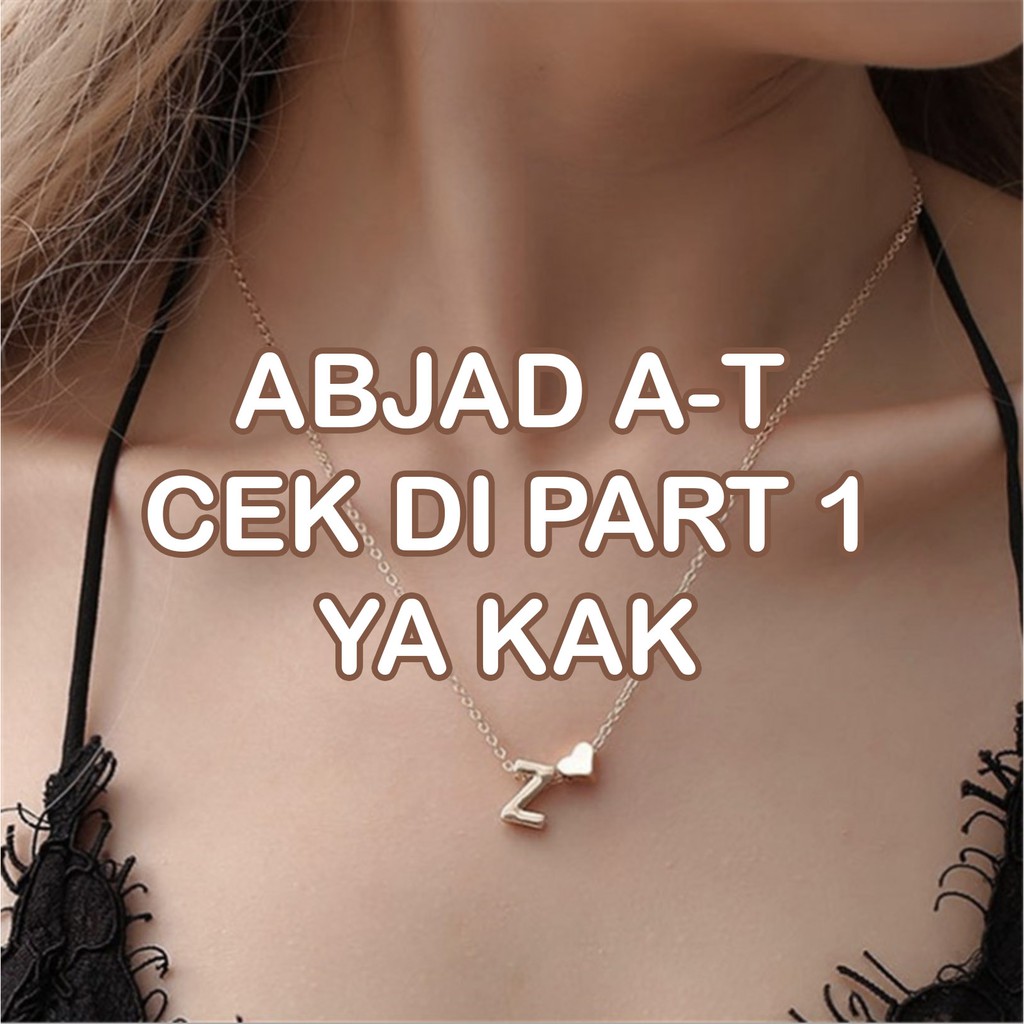 OVERFLOWS.ID [U-Z] Part 2 Kalung Rantai Huruf Abjad A-Z Choker Model Simple Ala Korea