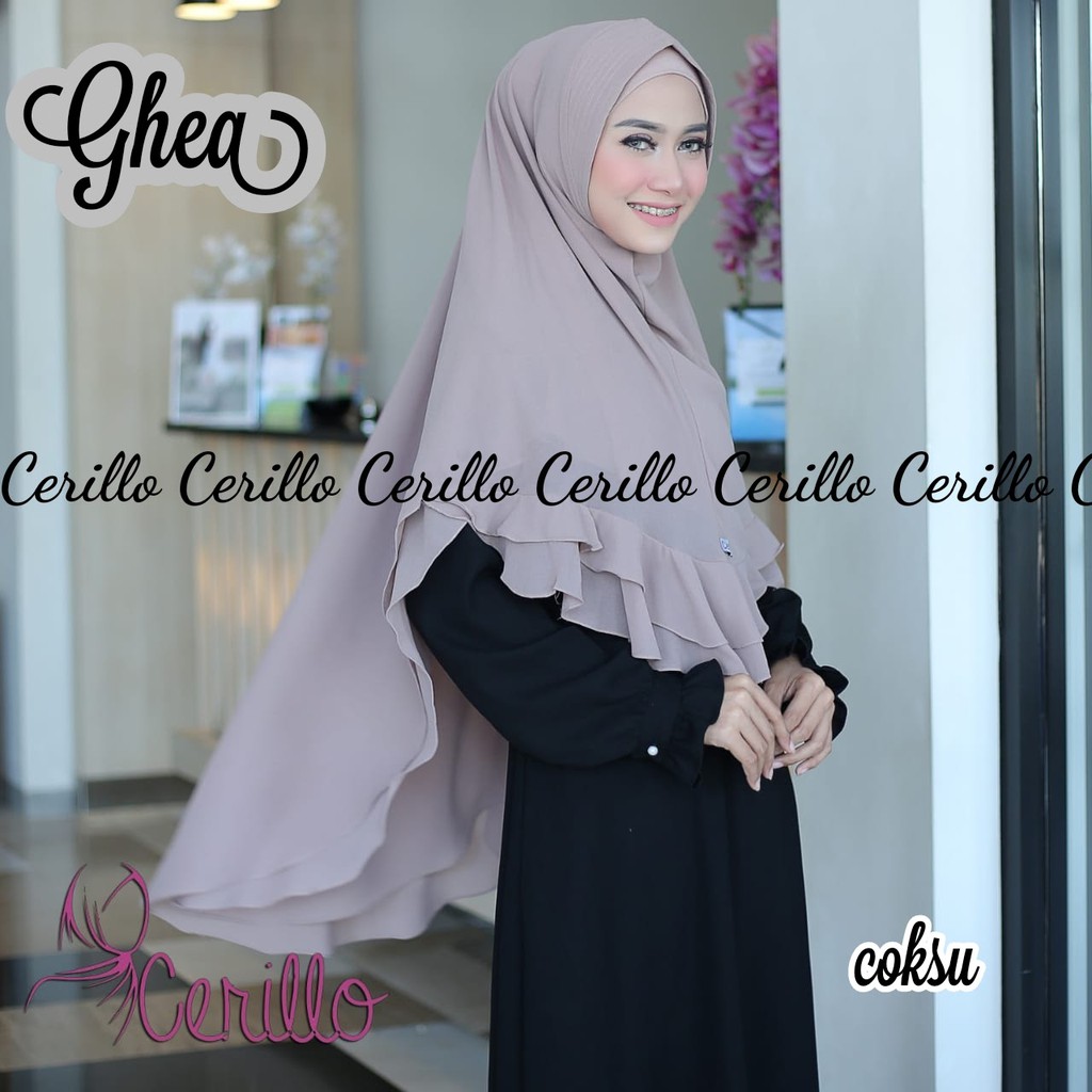 KHIMAR SYARR HIJAB FASHION MUSLIM GHEA ORIGINAL CERILLO