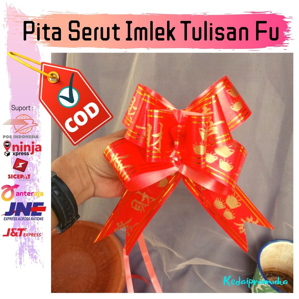 Pita Serut Imlek Tulisan Fu / Pita Tarik Besar Ukuran 4,5 cm Untuk Kado Parcel Seserahan Hadiah