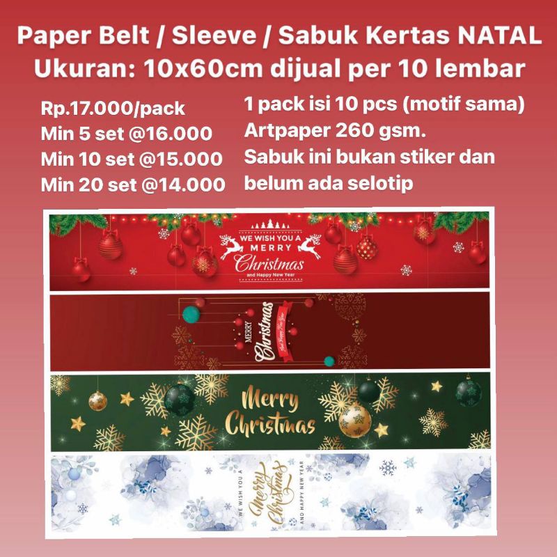 

Paper Belt / Sleeve / Sabuk Kertas NATAL / Merry Christmas Ukuran 10x60cm dijual per 10 lembar