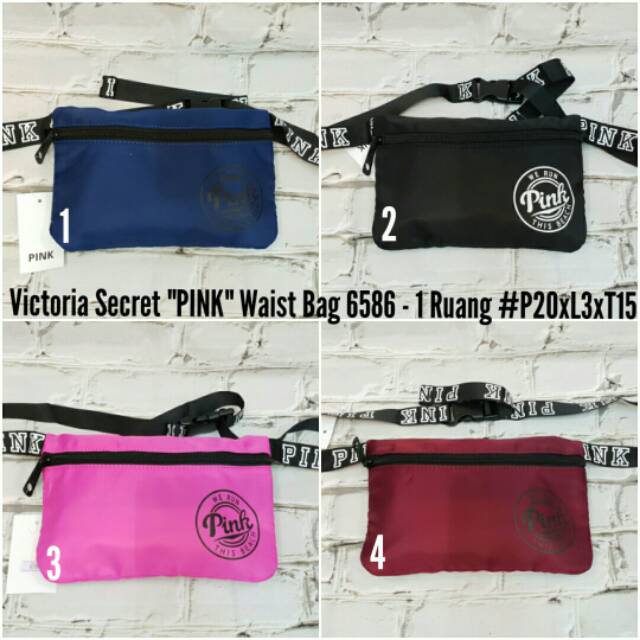 Tas selempang waist bag 6586 VS Pink Victoria secret. 1Ruang. 20x3x15cm. 
75ribu