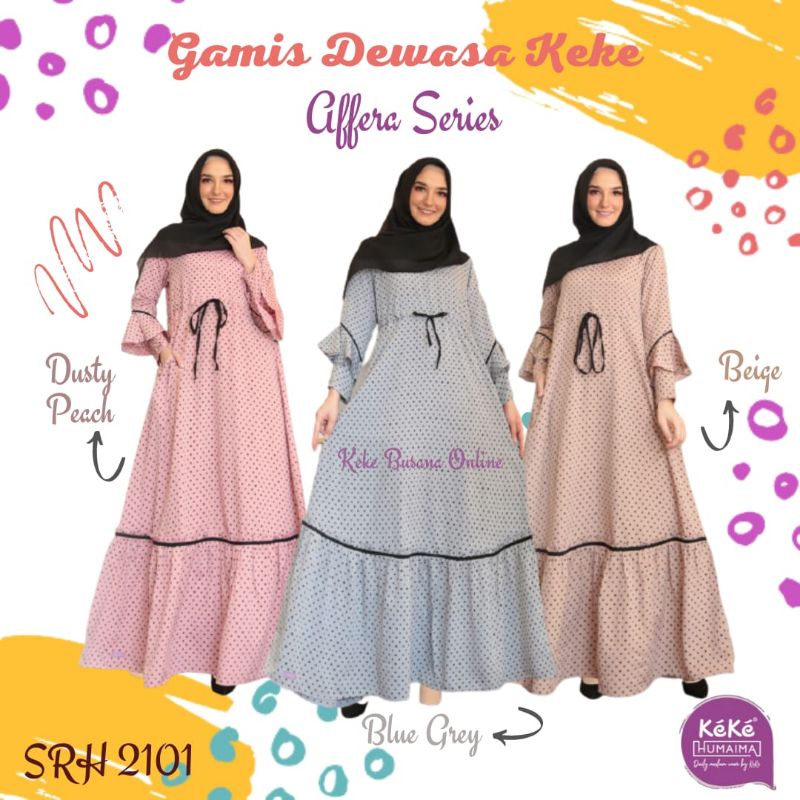 Gamis Dewasa Keke ~ Affera Series ~