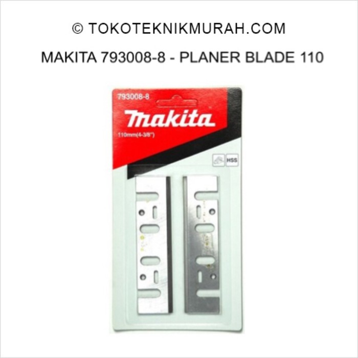 MAKITA 793008-8 Mata Pisau Serut / Planer Blade HSS 110