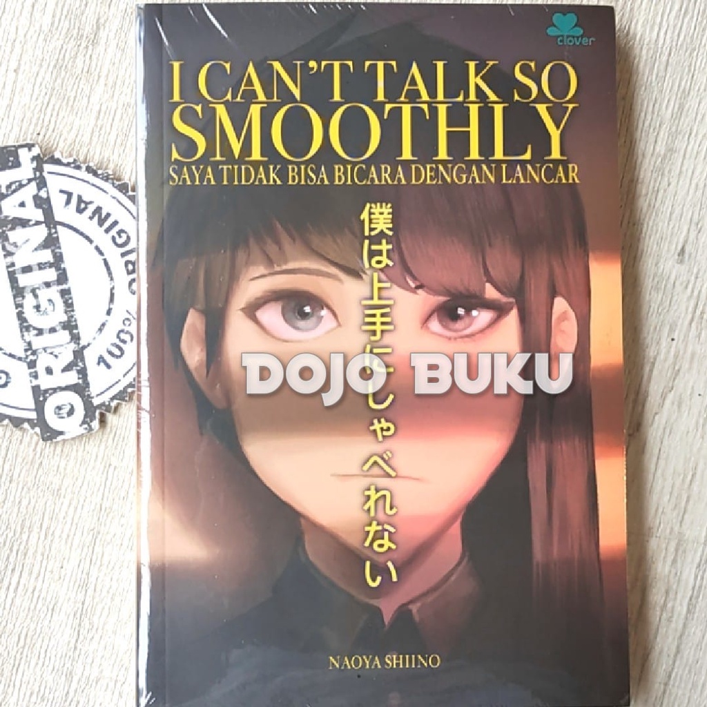 Buku Novel I Can't Talk So Smoothly by Naoya Shiino