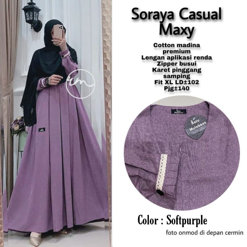 Original Ratu Hijab Mulabees/SORAYA CASUAL MAXY