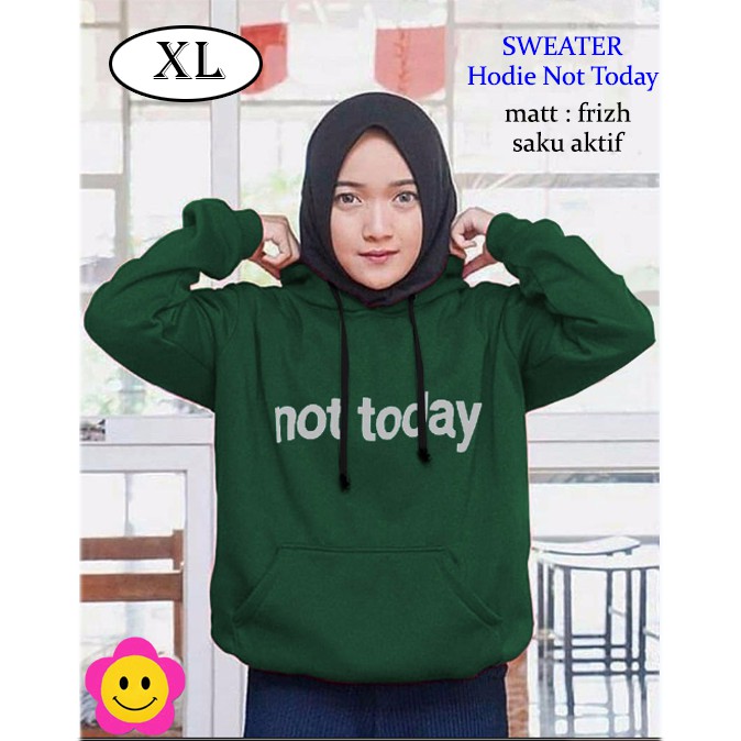 CGF 73138 HODIE NOT TODAY Pakaian Busana Wanita Model Terbaru,Terkini,Termurah dan Terlaris