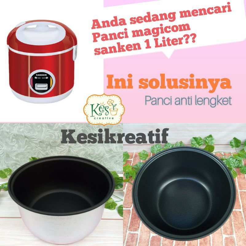 panci sanken/innerpot /magicom/Rice cooker sanken 1 liter