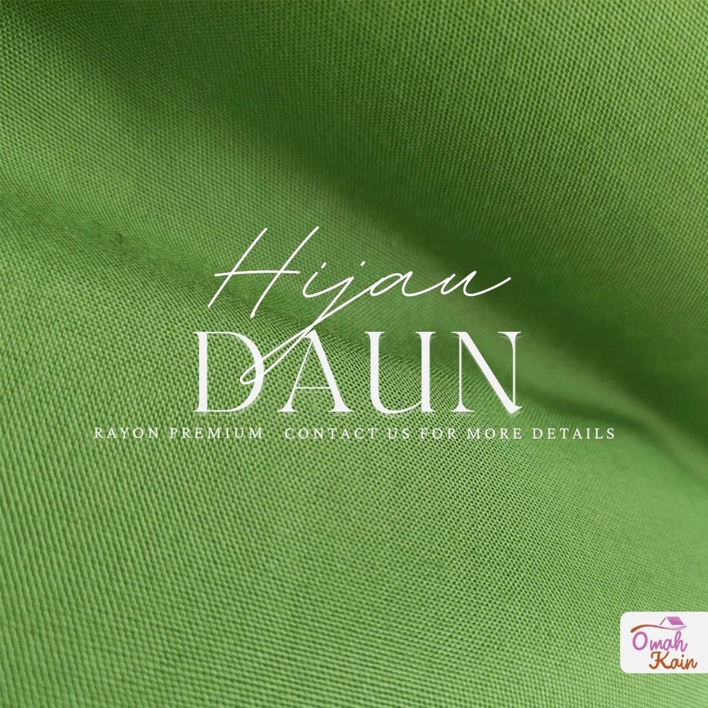 KAIN RAYON POLOS PREMIUM (TIDAK BERBULU, TIDAK NERAWANG,JATUH,ADEM DAN MEWAH)#omah kain-Hijau Daun