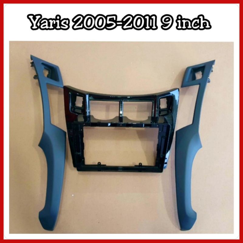 Frame Head Unit Yaris 2005-2011 Layar 9 inch