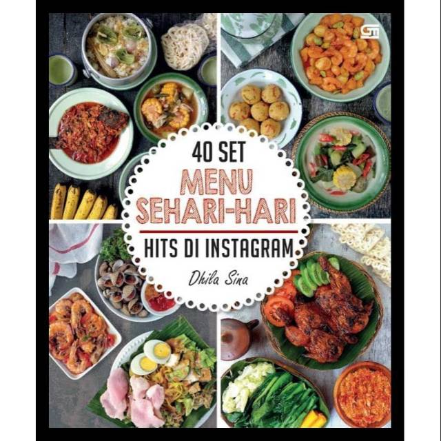 

40 SET MENU SEHARI-HARI HITS DI INSTAGRAM