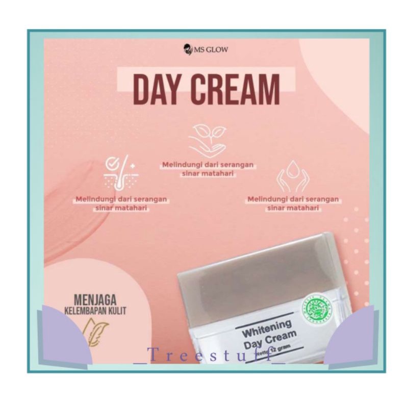 [ TREESTUFF ] DAY CREAM MSGLOW - DAY CREAM MS GLOW - CREAM MS GLOW - DAY CREAM BY MSGLOW - CREAM SIA