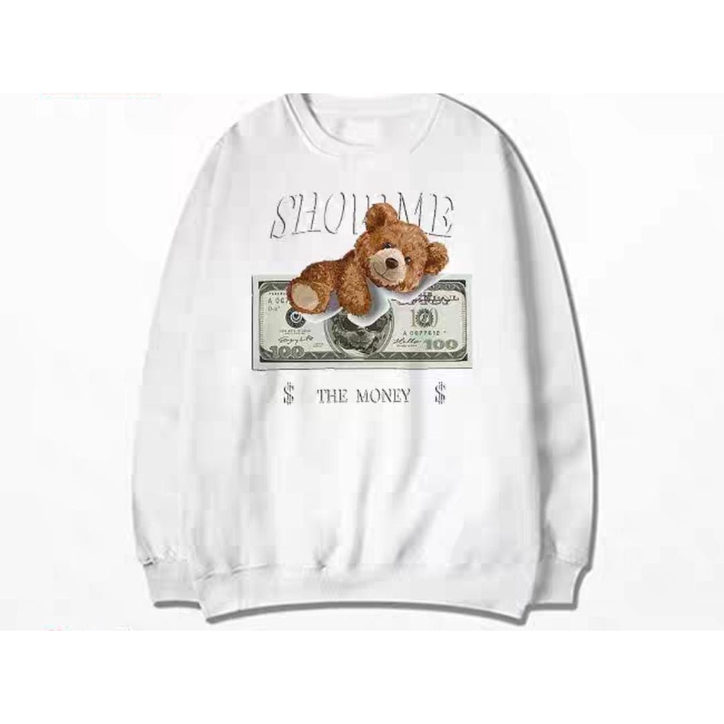 SHOW ME THE MONEY SWEATER BAHAN BABYTERRY TEDDY BEAR