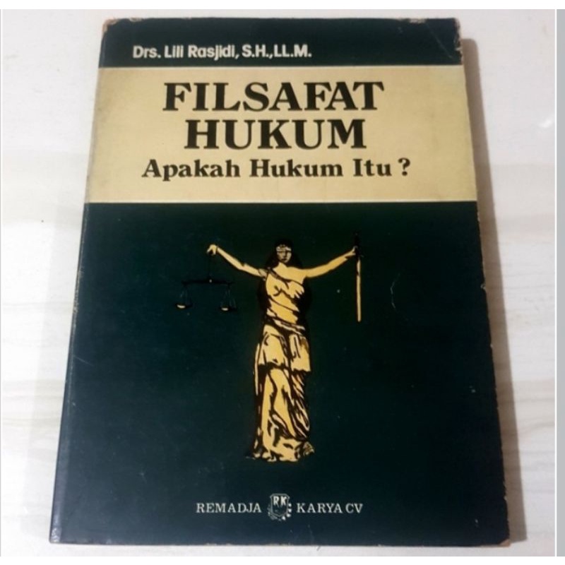 Filsafat Hukum, Lili Rasjidi
