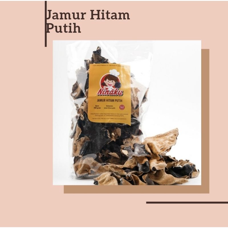 

JAMUR HITAM PUTIH NINAKU 250Gram