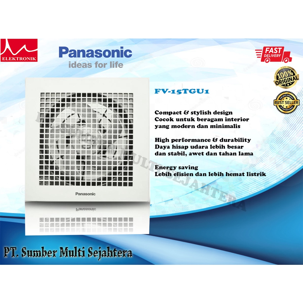 PANASONIC EXHAUST FAN PLAFON CEILING PANASONIC FV-15TGU