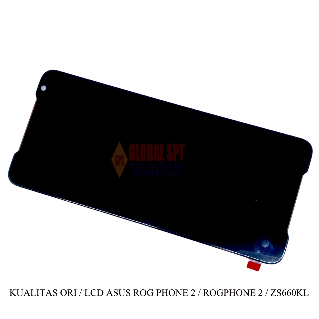 KUALITAS ORI / LCD TOUCHSCREEN ASUS ZS660KL / ASUS ROG PHONE 2 / ROGPHONE2