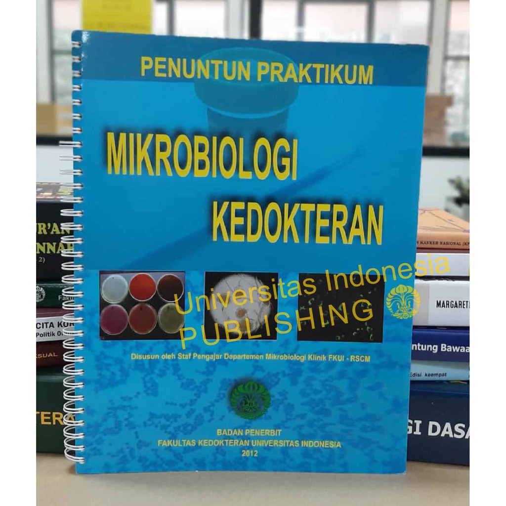 Penuntun Praktikum Mikrobiologi Kedokteran