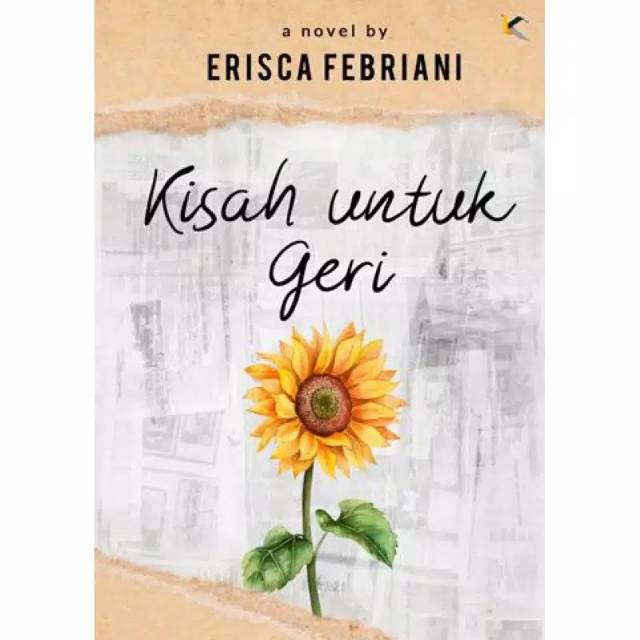 Novel kisah untuk geri by ERISCA FEBRIANI