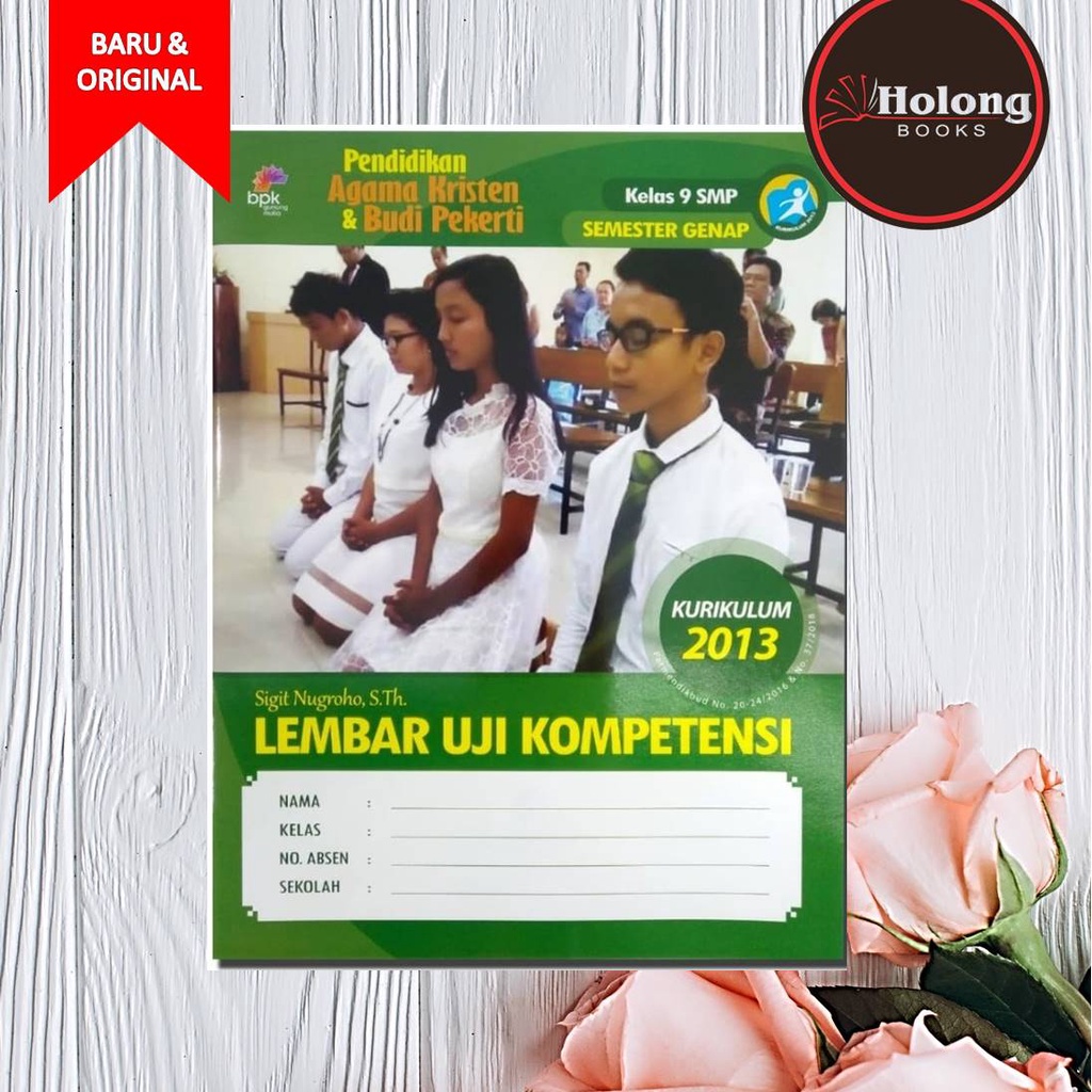 Buku LKS / LUK Pendidikan Agama Kristen Semester GENAP Kelas 9 SMP