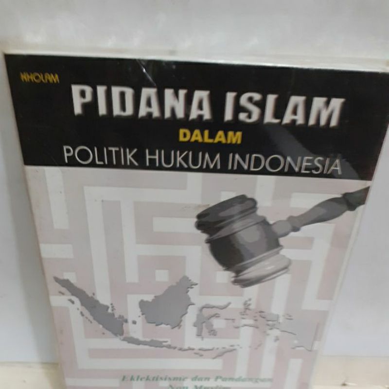 Pidana Islam Dalam Politik Hukum Indonesia orig