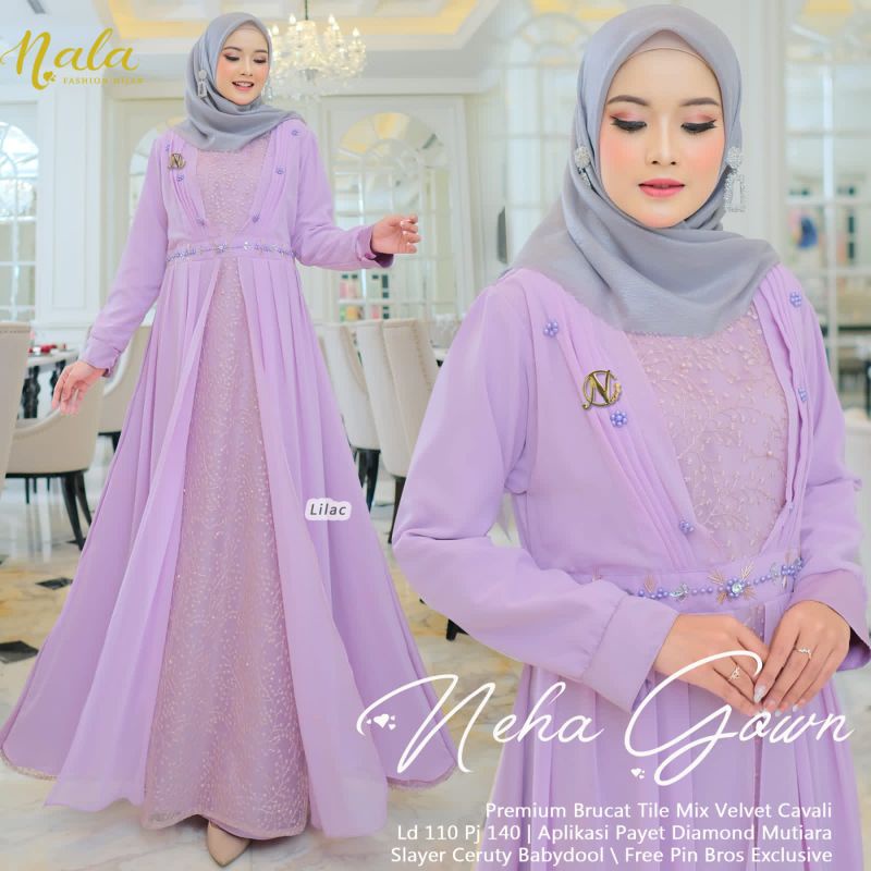 Neha Gown Original Fashion Hijab Nala Free Pin Bross Exclusive