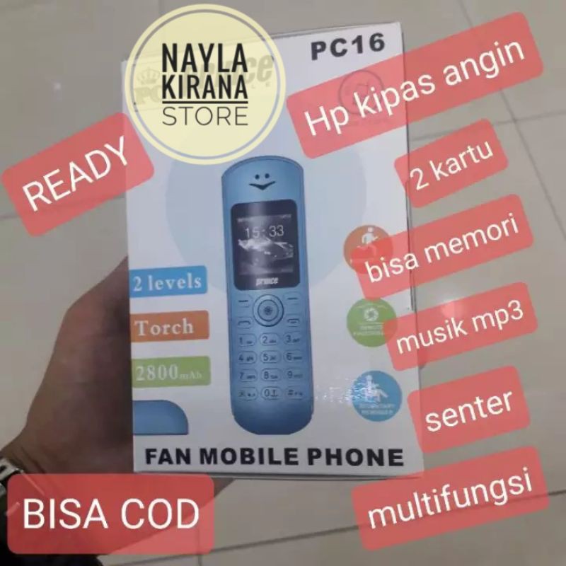 Hp Kipas Angin 2800mah telpon 2sim bisa Mp3 senter Prince Pc16 kipas
