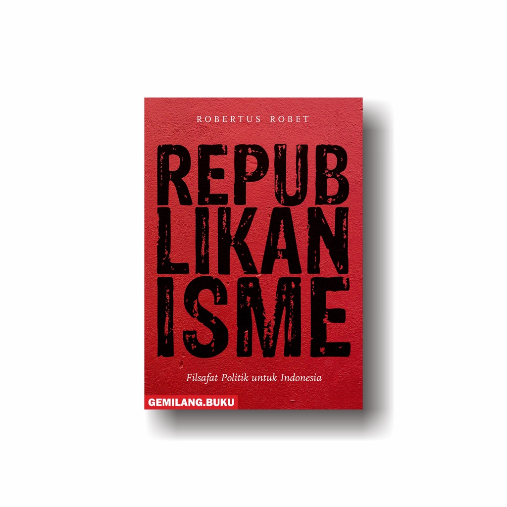 Buku Republikanisme - Marjin Kiri