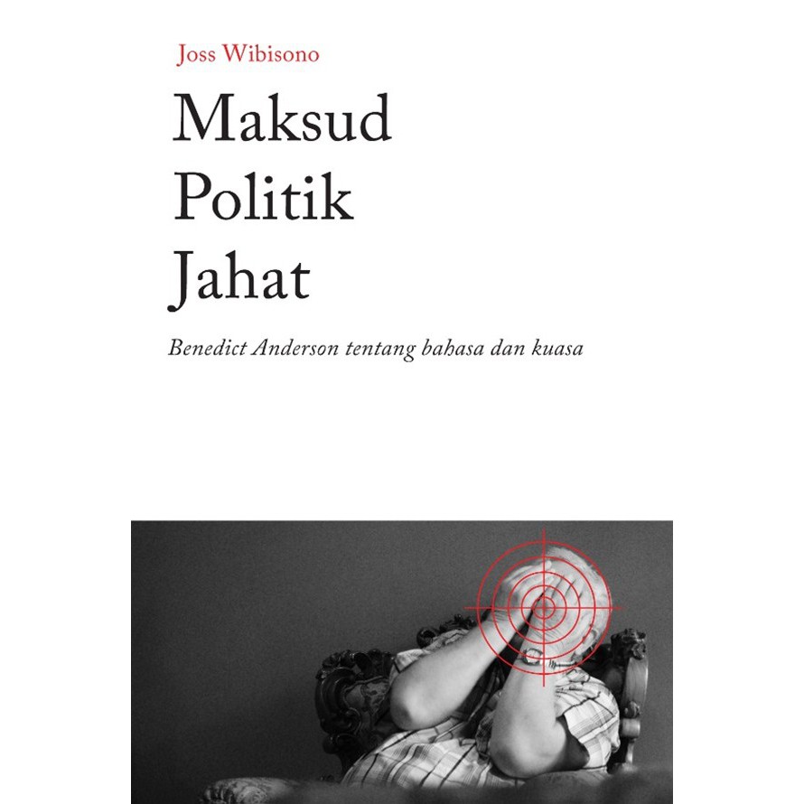 Maksud Politik Jahat