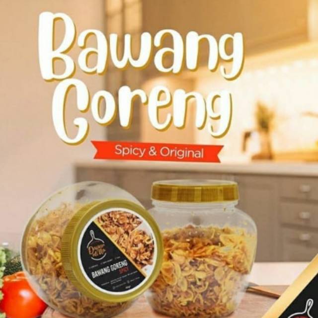 

Bawang goreng home made ,Renyah, wangi, kriuk2 ,kering crunchy ,halal, 2 rasa Original dan spicy