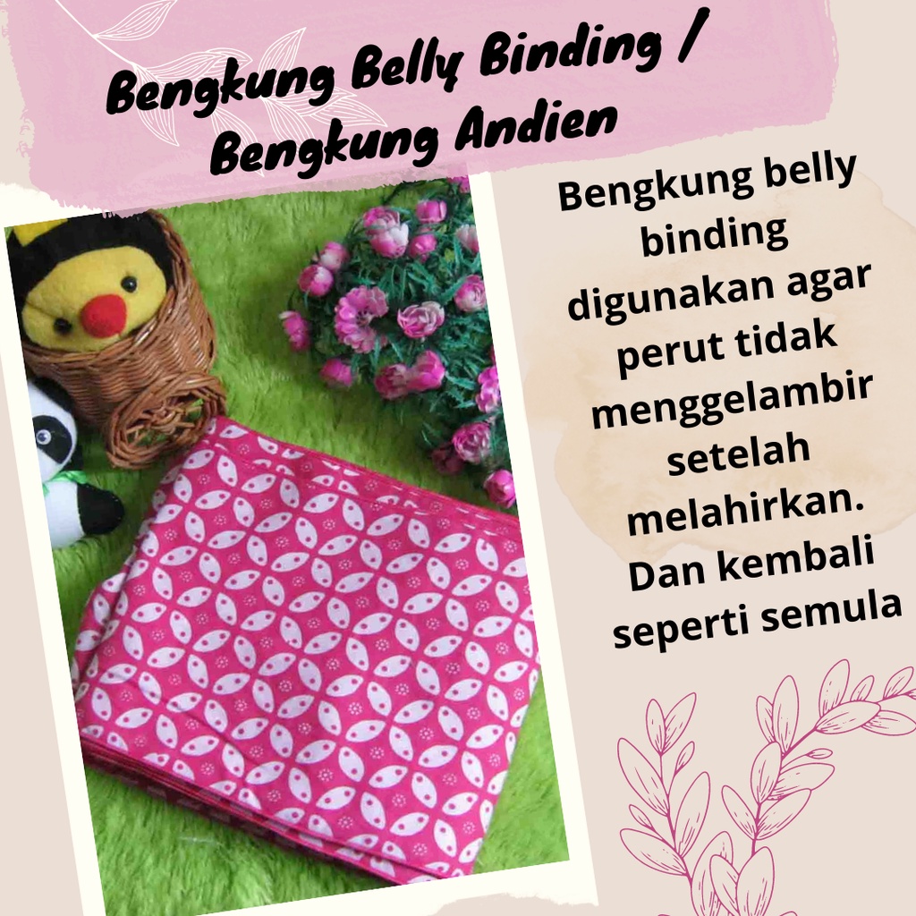 Bengkung Belly Binding / Bengkung Andien