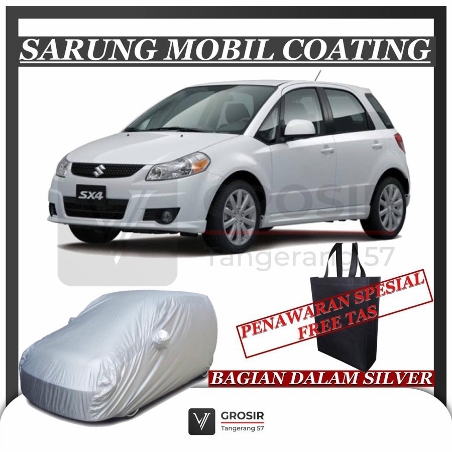SARUNG MOBIL SX4 XOVER 2006-2013 COATING SILVER BODY COVER SX4 XOVER