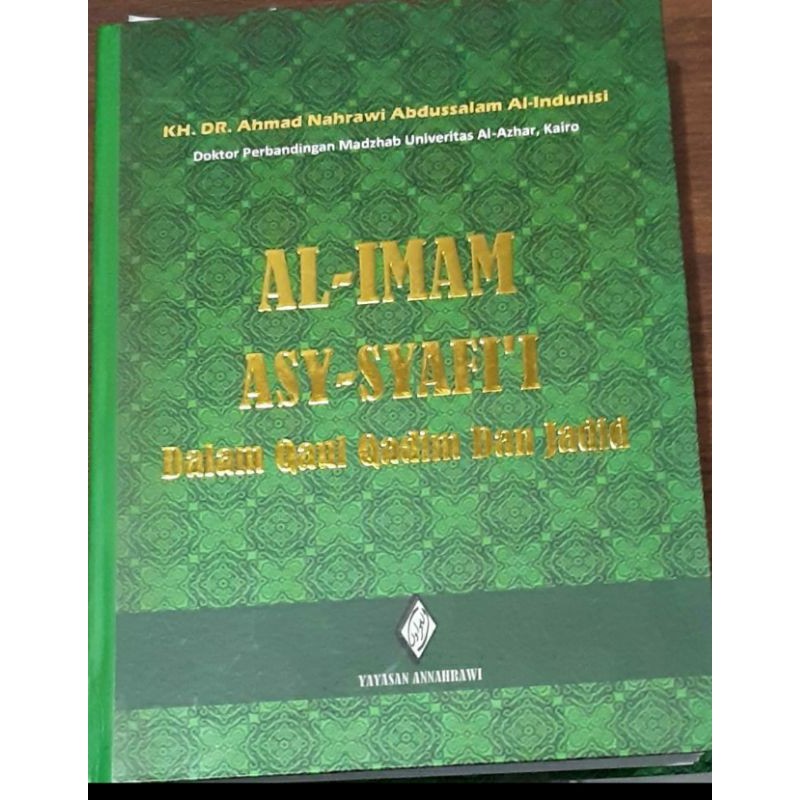 Al Imam AsSyafi'i dalam qoulul qodim dan jadid