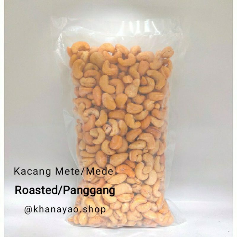 

1Kg Kacang mete Roasted/ Kacang Mede Panggang/ Kacang Mede Sulawesi Super