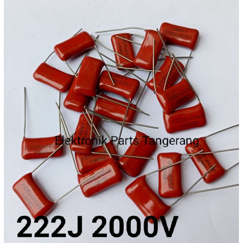 APASITOR MILAR 222J 2000V CAPACITOR MILAR 222J 2000V MILAR 222K 2000V
