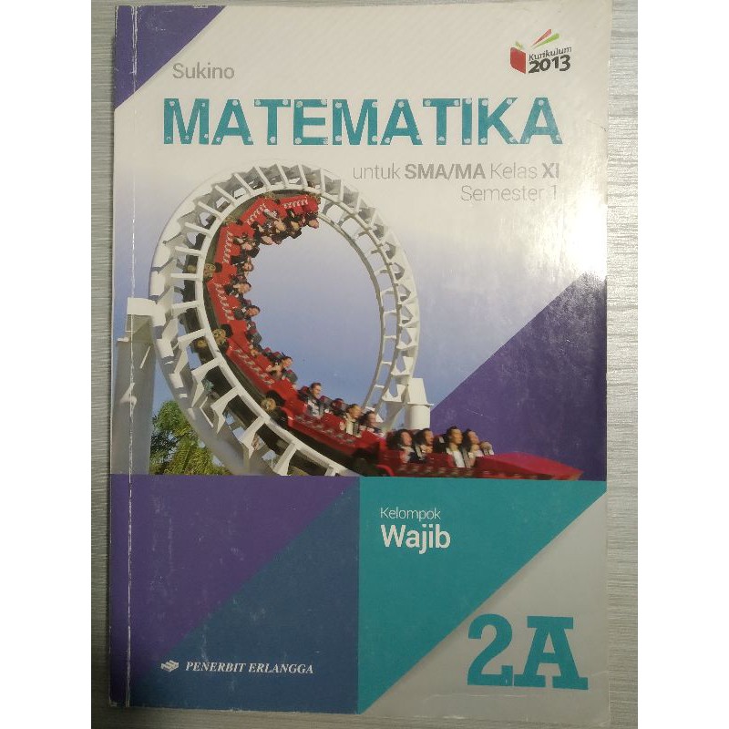 Buku Matematika Wajib Kelas XI / 2 SMA (11) K13 REVISI ERLANGGA 2A
