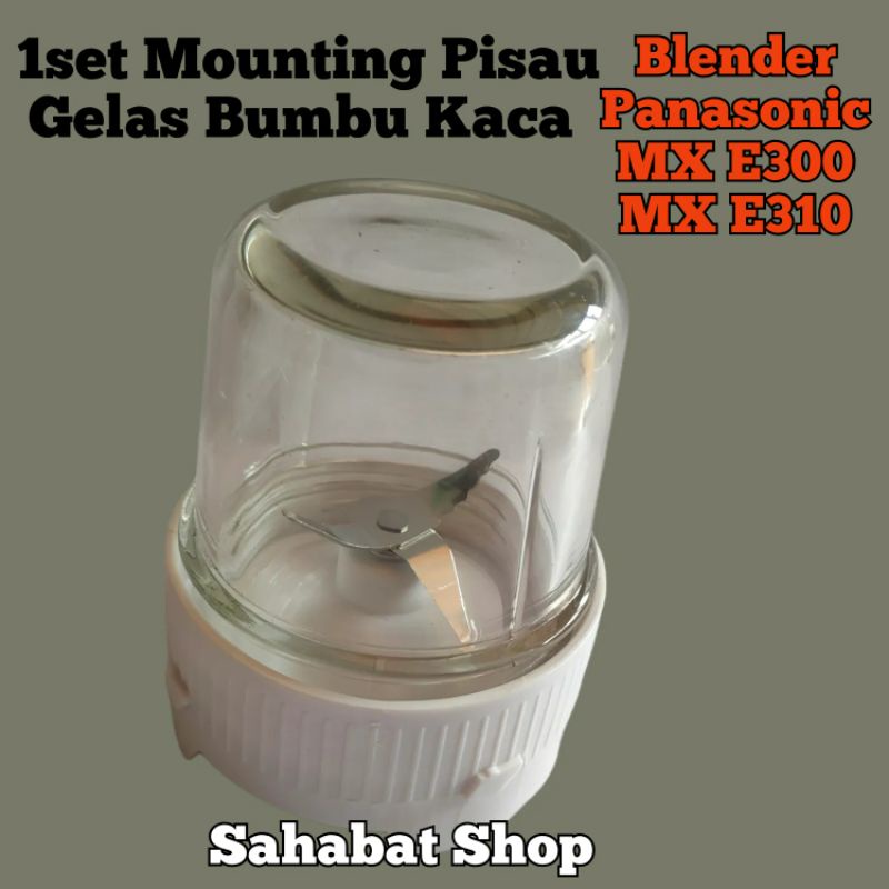 GELAS BUMBU KACA + PISAU 1SET BLENDER PANASONIC MX E300 E310 DLL