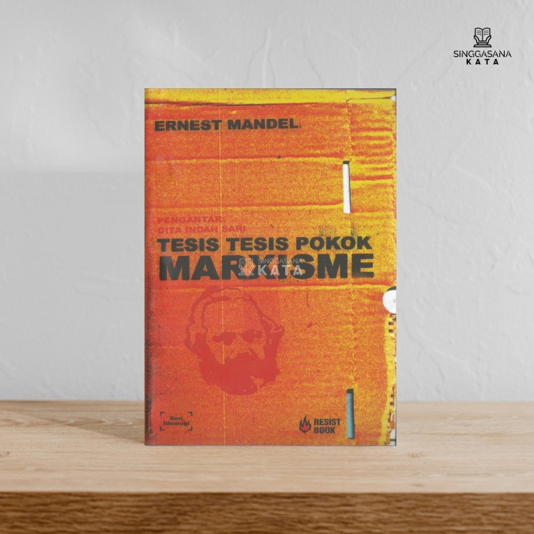 Tesis-tesis Pokok Marxisme - Ernest Mandel - Resist