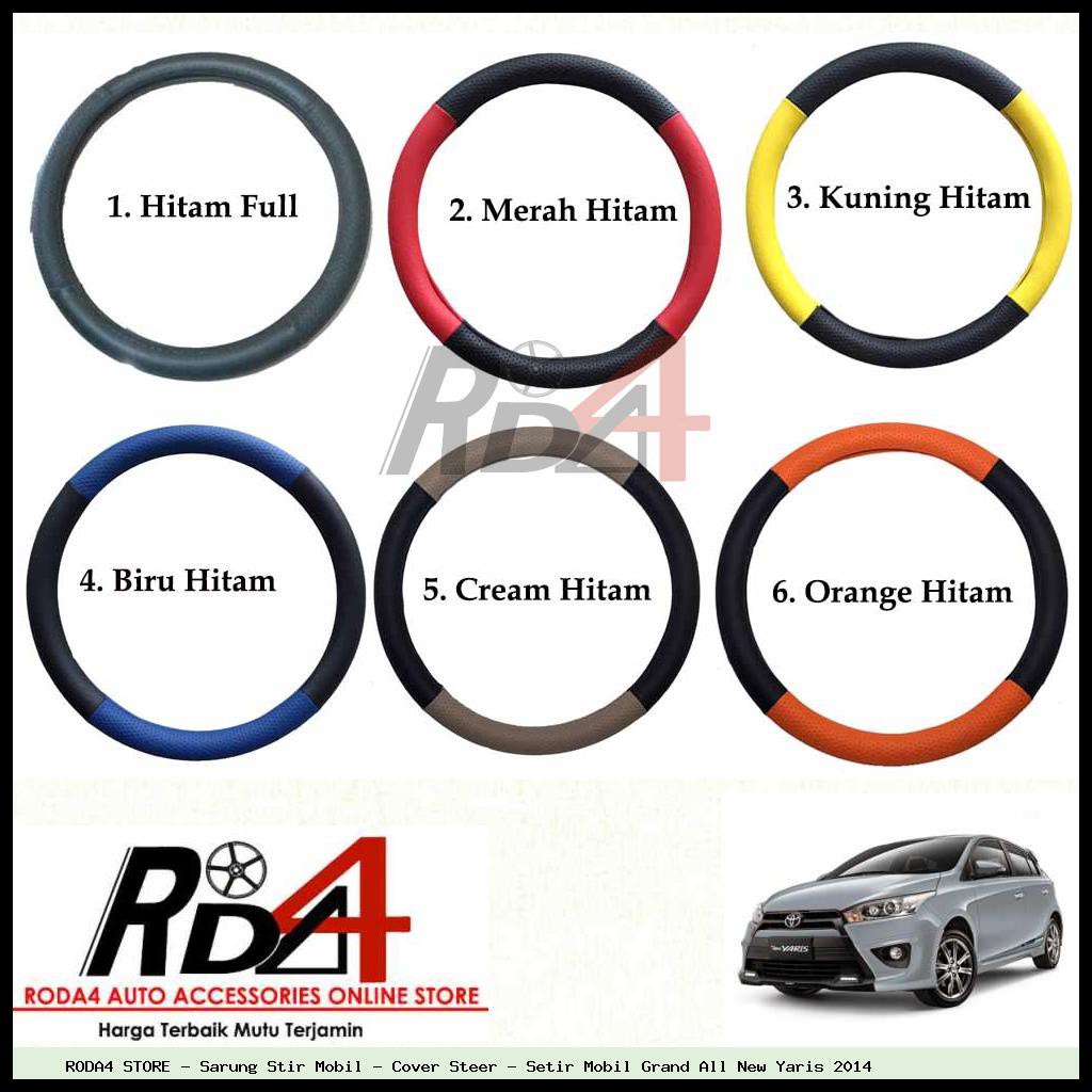 Sarung Stir Mobil - Cover Steer - Setir Mobil Grand All New Yaris 2014