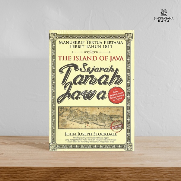 Sejarah Tanah Jawa (The Island Of Java ) - John Joseph Stockdale