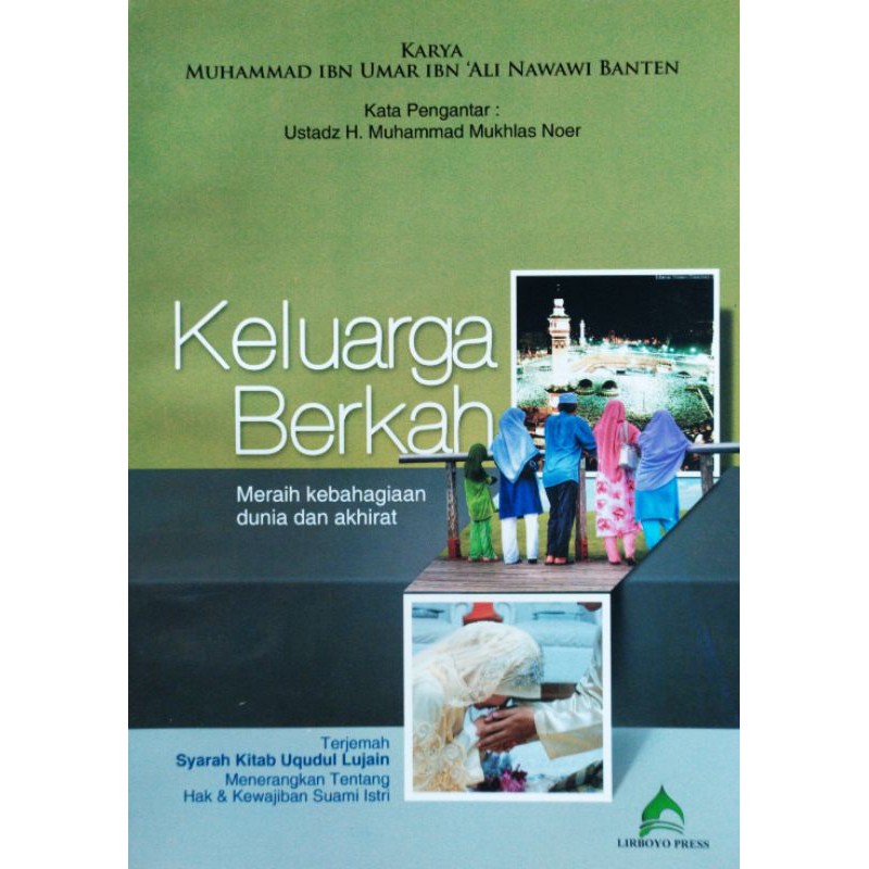 Keluarga Berkah Terjemah Syarah Kitab Uqudul Lujain